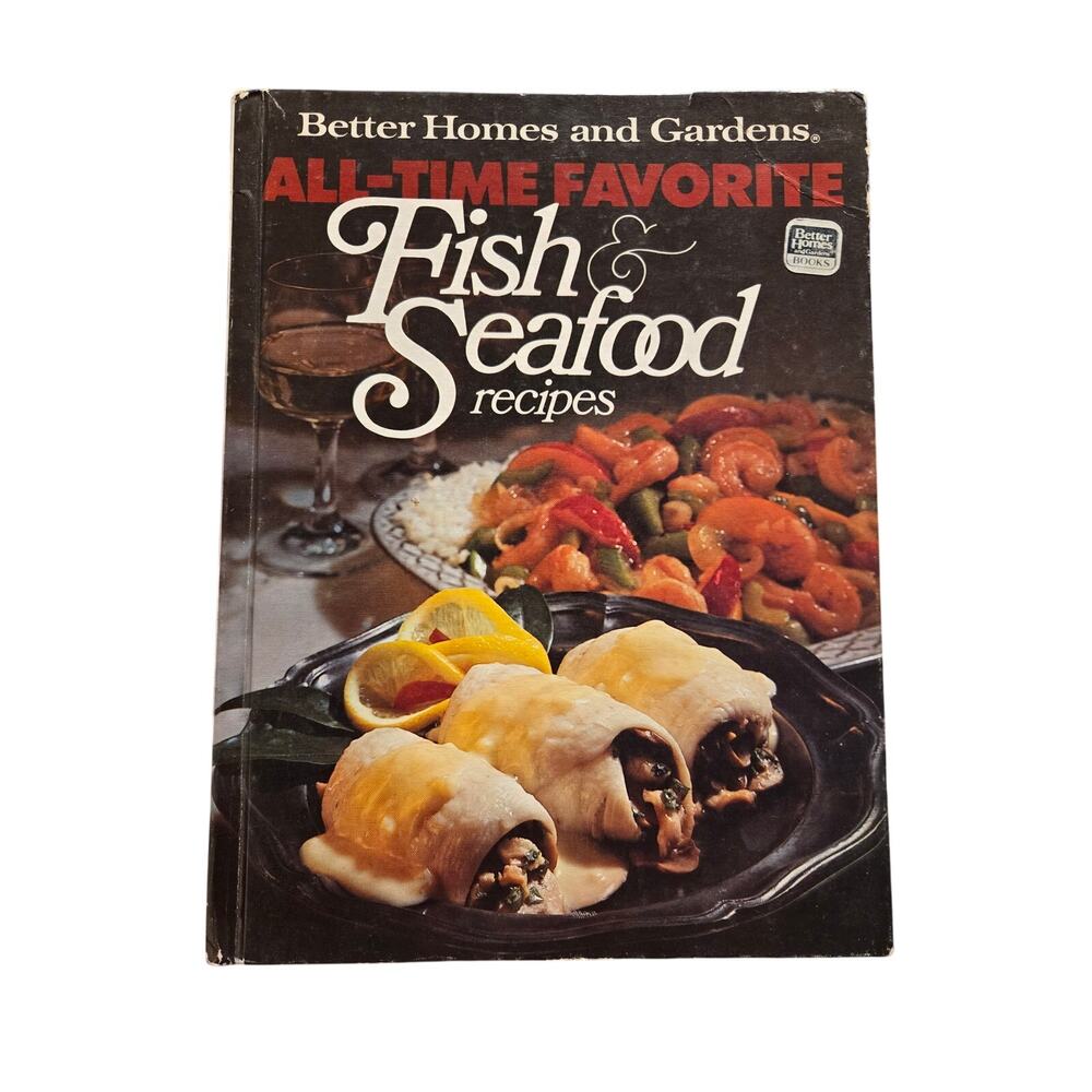 Better Homes and Gardens Fish & Seafood Recipes 1980 Hardcover Cod Scampi